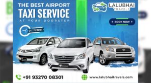Read more about the article The Best Taxi Service Available in Ahmedabad – Travels Lalubhai 